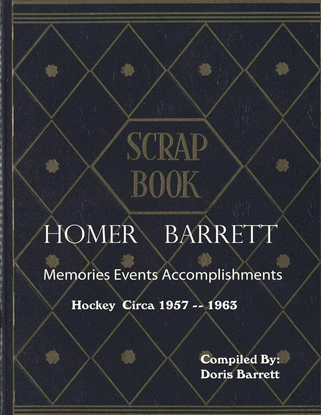 Homer Barrett Hockey Scrapbook